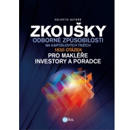 Zkoušky odborné způsobilosti na kapitálových trzích : 1830 otázek 