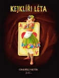 Kejklíři léta