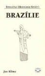 Brazílie - Stručná historie států