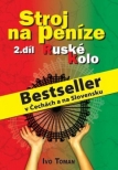 Stroj na peníze II.  - Ruské kolo