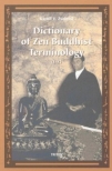 Dictionary of Zen Buddhist Terminology (L-Z) 