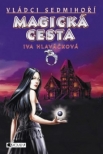 Magická cesta