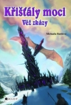 Křišťály moci 3 – Věž zkázy