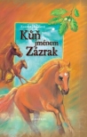 Kůň jménem Zázrak