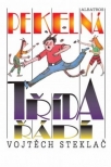 Pekelná třída řádí
