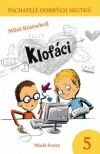 Pachatelé dobrých skutků 5: Klofáci