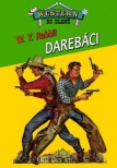 Darebáci