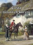 Cesta růžových kurýrů