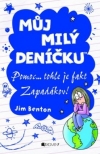 Můj milý deníčku – Pomoc... tohle je fakt Zapadákov!