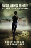 Walking Dead - Cesta do Woodbury