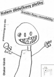 Kolem dědečkovy plešky kreslím fixou rovnoběžky. Protestsongy pro děti