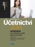 Účetnictví 2014, učebnice pro SŠ a VOŠ