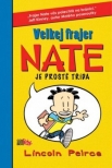 Velkej frajer Nate 1