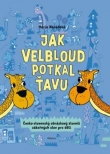 Jak velbloud potkal ťavu