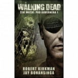 The Walking Dead-Pád Guvernéra 1