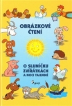 O sluníčku zvířátkách a noci tajemné