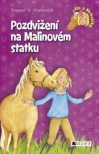 Ela a Mrkvička – Pozdvižení na Malinovém statku