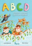 ABCD - pohádky a říkanky s veselými písmenky