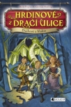 Hrdinové z Dračí ulice – Duchové z hlubin