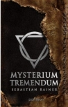 Mysterium tremendum(PŘEDPRODEJ)