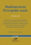 Budoucnost Evropské unie