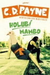 Holubí mambo(PŘEDPRODEJ)