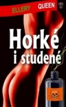 HORKÉ I STUDENÉ