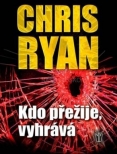 KDO PŘEŽIJE, VYHRÁVÁ