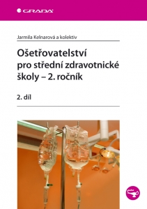 Ošetřovatelství pro střední zdravotnické školy – 2. ročník