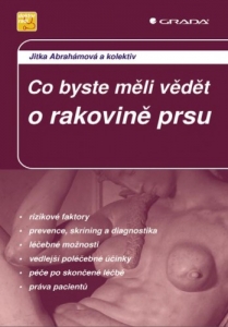 Co byste měli vědět o rakovině prsu