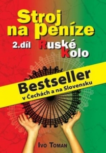 Stroj na peníze II.  - Ruské kolo