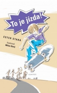 To je jízda!