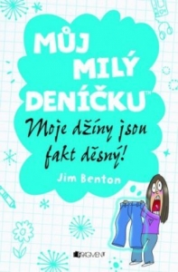 Můj milý deníčku – Moje džíny jsou fakt děsný!
