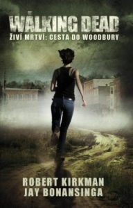 Walking Dead - Cesta do Woodbury