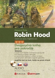 Robin Hood - Dvojjazyčná kniha pro pokročilé