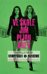 Vampýrská akademie: filmové vydání