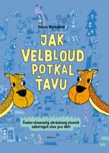 Jak velbloud potkal ťavu