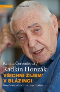 Všichni žijem  v blázinci