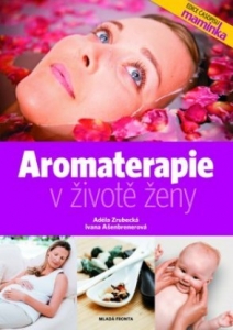 Aromaterapie v životě ženy