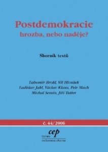 Postdemokracie: hrozba, nebo naděje?