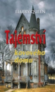 TAJEMSTVÍ KOVOVÉHO DOMU