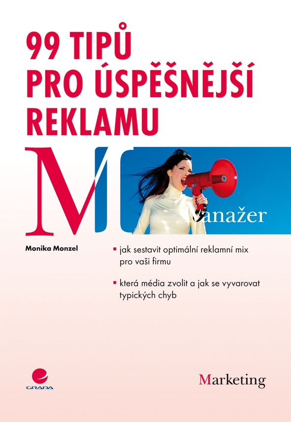 99 tipů pro úspěšnější reklamu