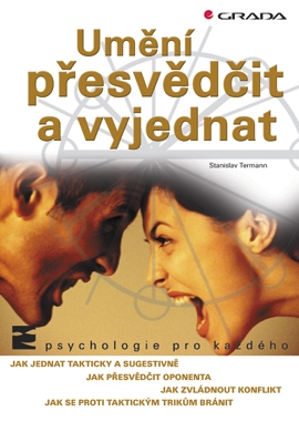 Umění přesvědčit a vyjednat