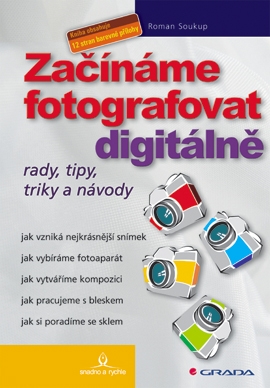 Začínáme fotografovat digitálně