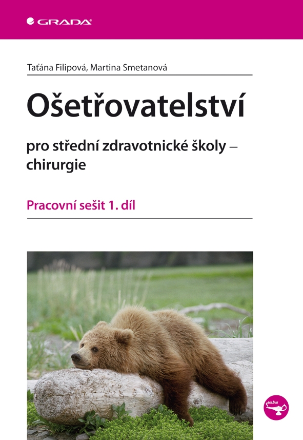 Ošetřovatelství pro SZŠ – chirurgie