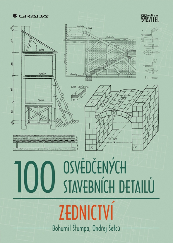100 osvědčených stavebních detailů – zednictví