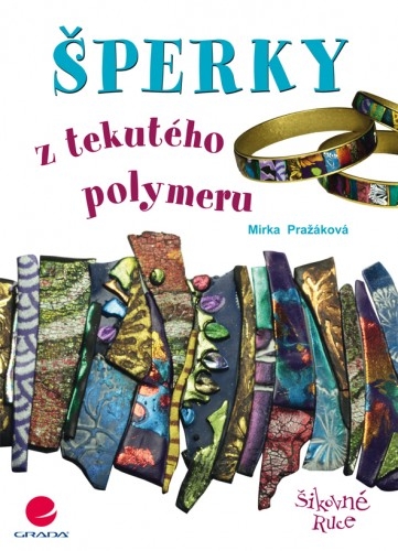 Šperky z tekutého polymeru - fotografie