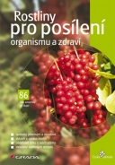 Rostliny pro posílení organismu a zdraví - fotografie