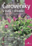 Čarověníky v naší zahradě - fotografie
