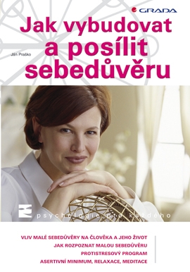 Jak vybudovat a posílit sebedůvěru - fotografie